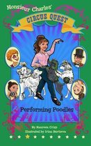 Circus Quest- Performing Poodles