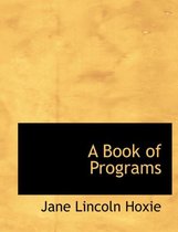 A Book of Programs