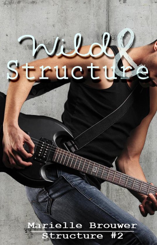 Structure 2 - Wild & Structure - cover