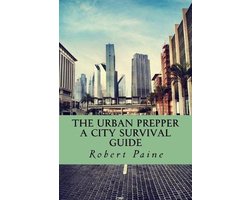 The Urban Prepper
