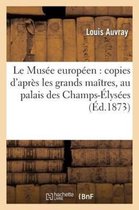 Le Musee Europeen
