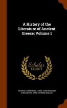 A History of the Literature of Ancient Greece; Volume 1