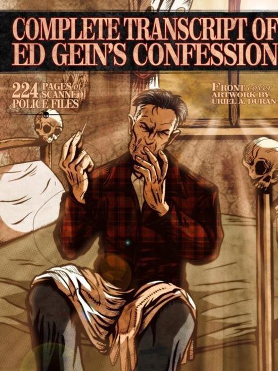 Complete Transcript of Ed Geins Confession - cover