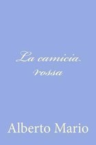 La Camicia Rossa