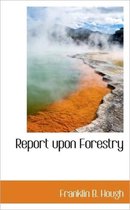 Report Upon Forestry