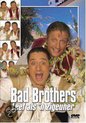 Bad Brothers - Leef Als 'N Zigeune
