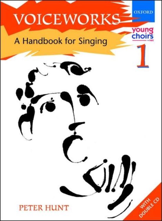 ISBN Voiceworks 1 ( A Handbook for Singing ), Peter Hunt, unisexe, Oxford University Press, 24/05/2001, 1 pièce(s)