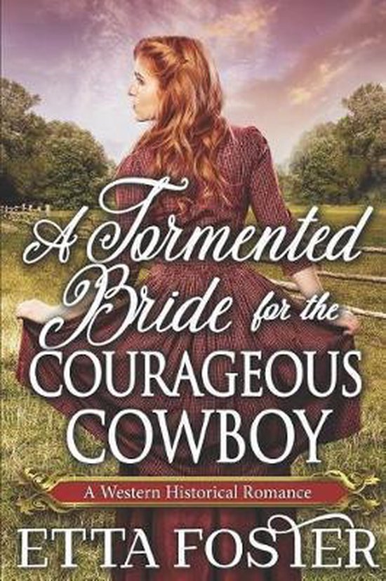 Love on the Frontier: A Mail Order Bride-A Tormented Bride f ... - cover