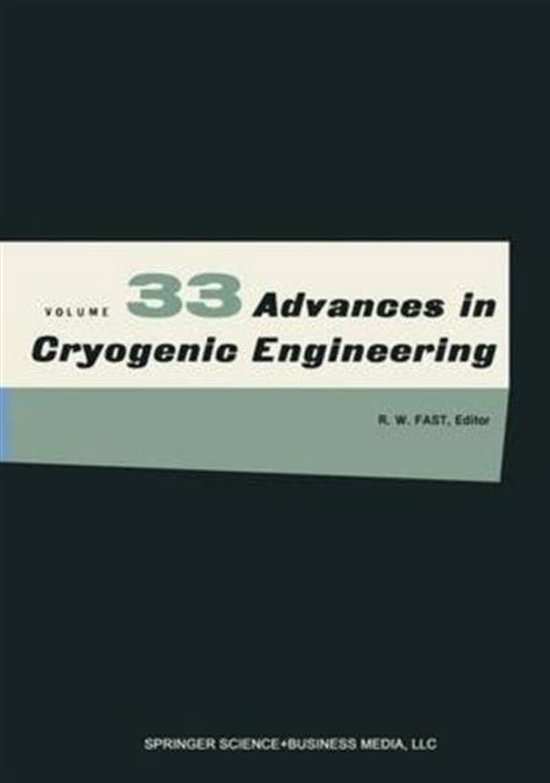Advances in Cryogenic Engineering 9781461398769 Timmerhaus K.D