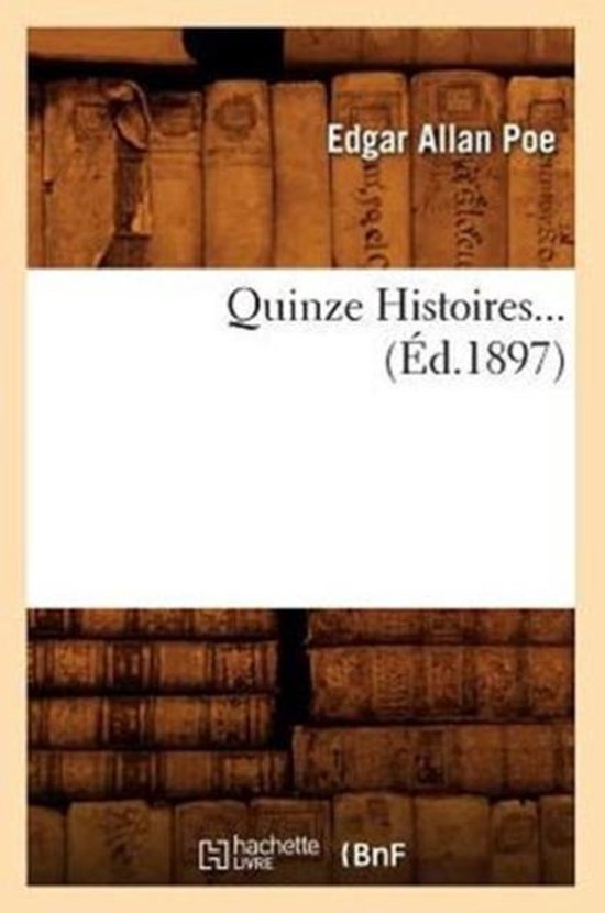 Litterature- Quinze Histoires (Éd.1897)