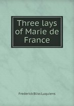 Three lays of Marie de France