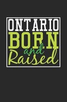 Ontario Born And Raised