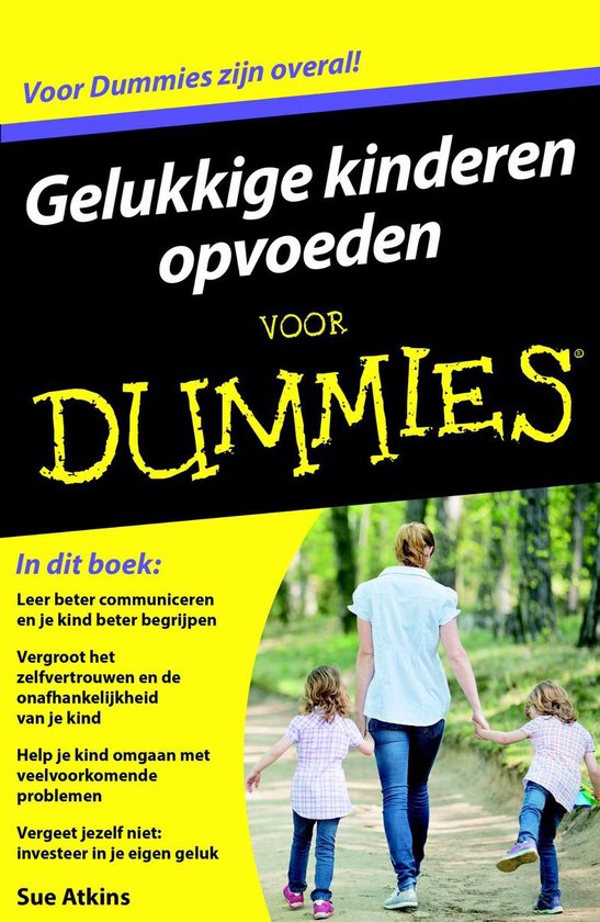 Voor Dummies - Gelukkige kinderen opvoeden voor Dummies - Sue Atkins | Do-index.org