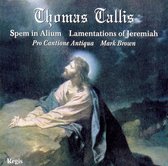 Thomas Tallis: Spem in Alium; Lamentations of Jeremiah