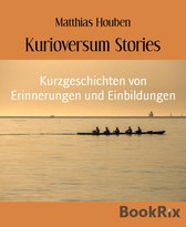 Kurioversum Stories