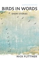 Birds In Words: Short Stories