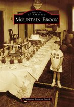 Images of America - Mountain Brook