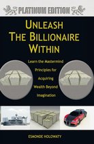 Unleash the Billionaire Within