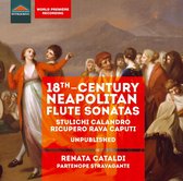Renata Cataldi & Partenope Stravagante - 18th Century - Neapolitan Flute Sonatas (CD)