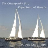 The Chesapeake Bay: Reflections of Beauty