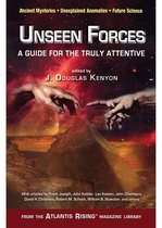 Unseen Forces: A Guide for the Truly Attentive