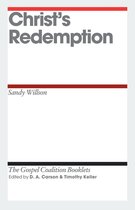 The Gospel Coalition Booklets - Christ's Redemption