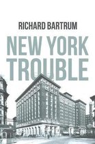 New York Trouble