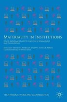 Materiality in Institutions
