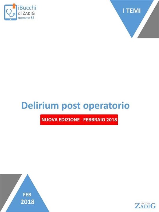 Delirium post operatorio (nuova edizione-febbraio 2018) - cover