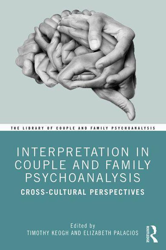 The Library of Couple and Family Psychoanalysis - Interpreta ... - cover