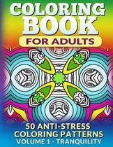 Coloring Book for Adults - Vol 1 Tranquility