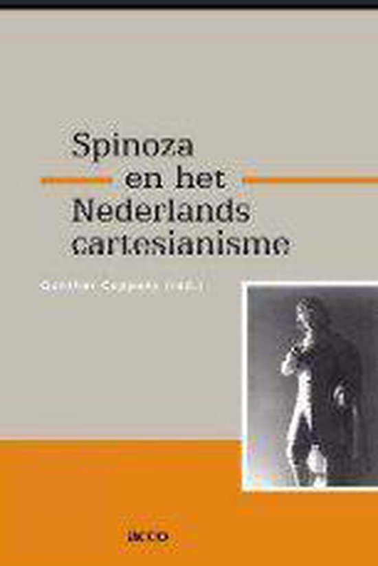 Cover van het boek 'Spinoza en het Nederlands cartesianisme / druk 1'