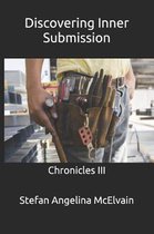 Discovering Inner Submission