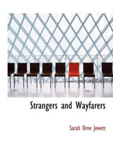 Strangers and Wayfarers