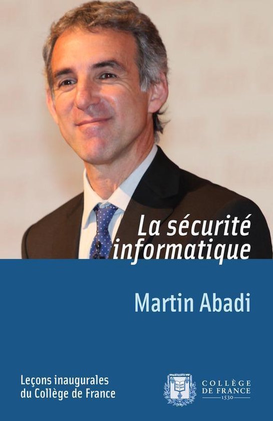 Leçons inaugurales - La sécurité informatique - cover
