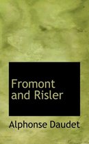 Fromont and Risler