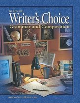 Writer's Choice- Writer's Choice: Grammar and Composition, Grade 11, Student Edition