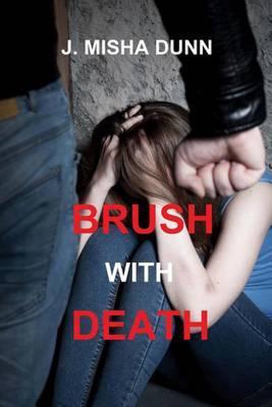 Brush with Death, J. Misha Dunn 9781514767566 Boeken