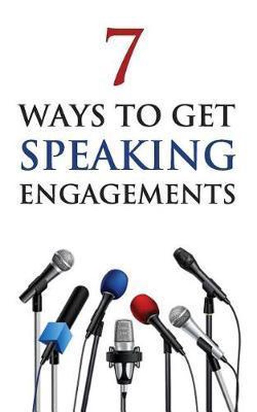 7 Ways to Get Speaking Engagements - cover