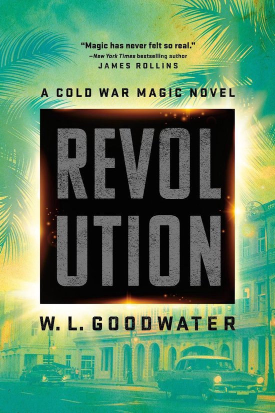 Cold War Magic novel, A 2 - Revolution - cover
