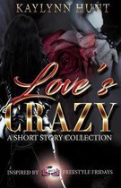 Love's Crazy