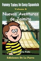 Spanish for Beginners- Funny Tales in Easy Spanish Volume 6