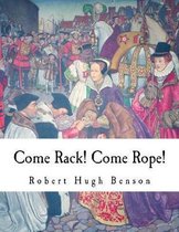 Come Rack! Come Rope!