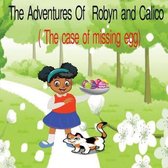 The Adventures of Robyn and Calico