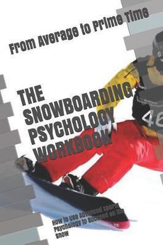 The Snowboarding Psychology Workbook - cover
