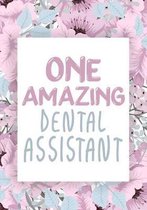 One Amazing Dental Assistant