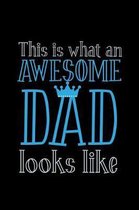 This is What an Awesome Dad looks like