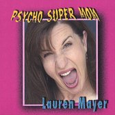 Psycho Super Mom