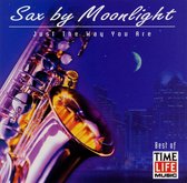 Sax by Moonlight: Just the Way You Are