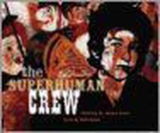 Foto: The superhuman crew